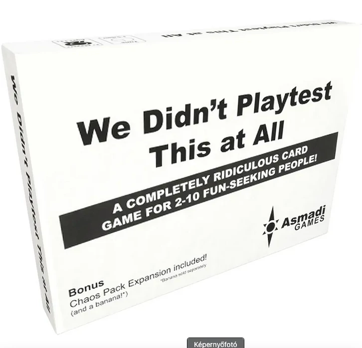 We didn't playtest this at all angol nyelvű társasjáték